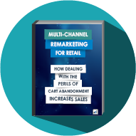 Multi Channel Remarketing for Retail: Whitepaper