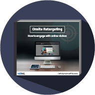 Onsite Retargeting: How to engage with online visitors